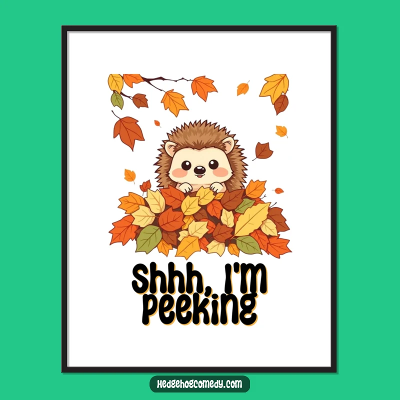 Funny Peeking Hedgehog Digital Art: Autumn Kawaii Print, A Hilarious Gift for Walls