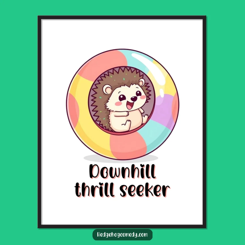 Funny Kawaii Hedgehog Rolling Poster: Adventure Wall Art Gift