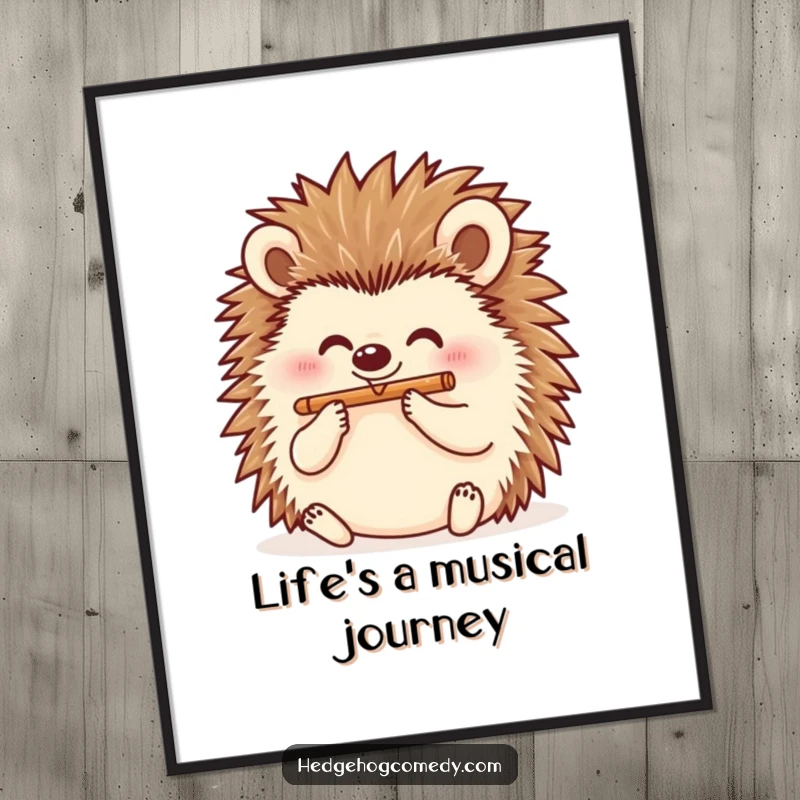 Funny hedgehog playing a flute with a cheerful expression, showcased on a poster, ideal for a funny gift.