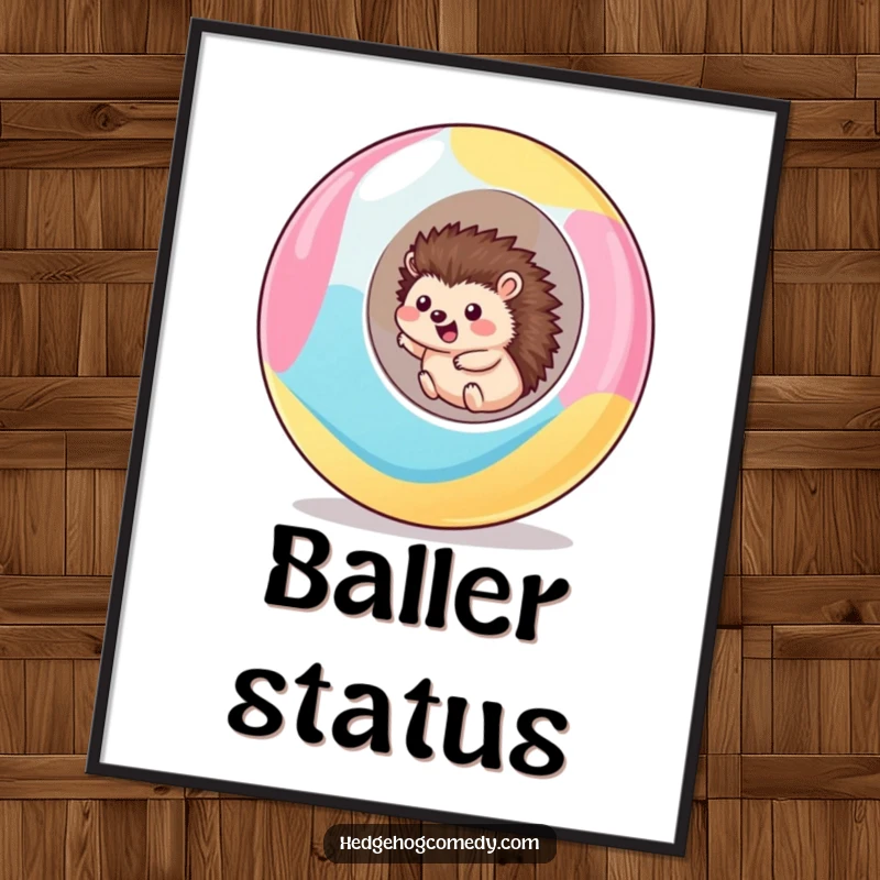 Funny kawaii hedgehog poster showing a cute hedgehog excitedly rolling downhill within a giant, colorful ball, full of momentum.