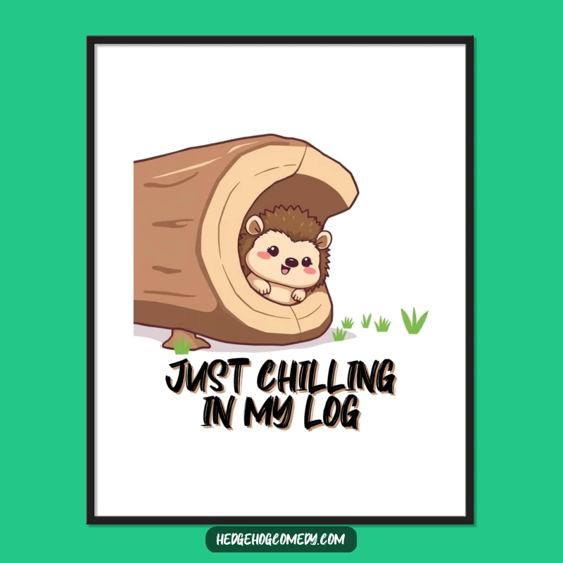 Funny Hedgehog Secret Spot Poster - Humorous Woodland Art Gift