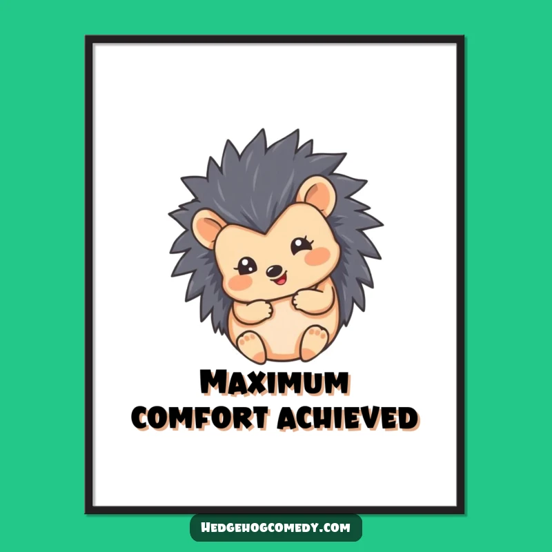 Funny Hedgehog Ball Poster: Cute Round Hedgehog Art - Whimsical Wall Decor Gift