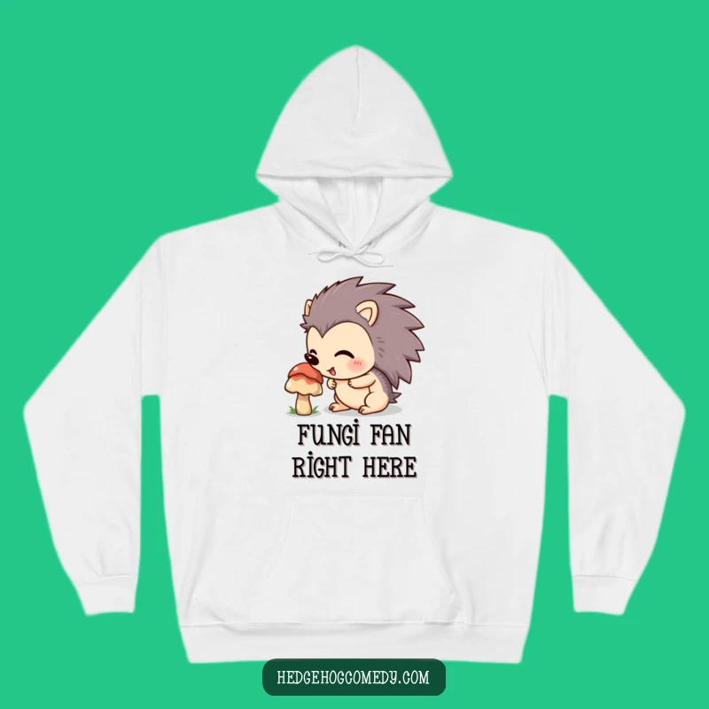 Funny Hedgehog Sniffing Mushroom Hoodie: Cozy Explore Sweatshirt, Hilarious Outdoor Gift