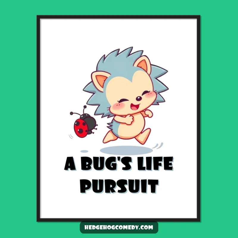 Funny Free Printable Wall Art: Hedgehog Chasing Ladybug Downloadable Decor