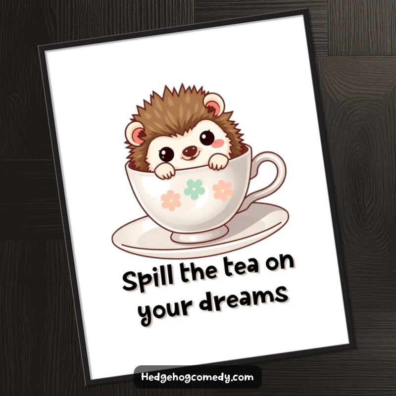 Funny Free Printable Wall Art: Kawaii hedgehog peeking shyly from a miniature teacup, a humorous decor piece.