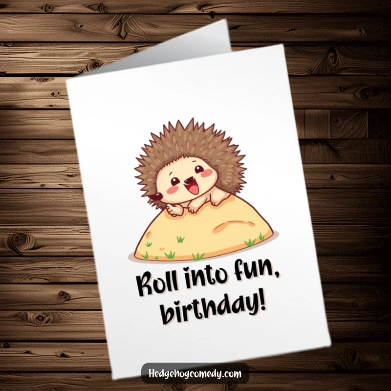 Funny Free Printable Birthday Card: Happy hedgehog gleefully rolling downhill, spines up, spreading birthday cheer with laughter.