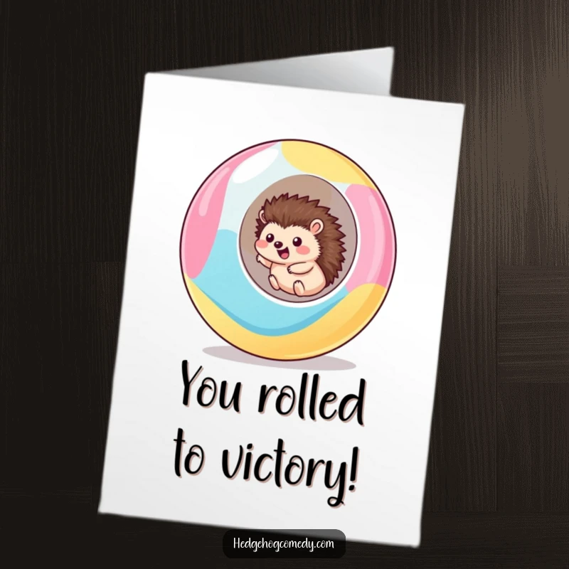 Funny Free Printable Congrats Card: Kawaii hedgehog rolls triumphantly downhill in a colorful ball, symbolizing momentum.