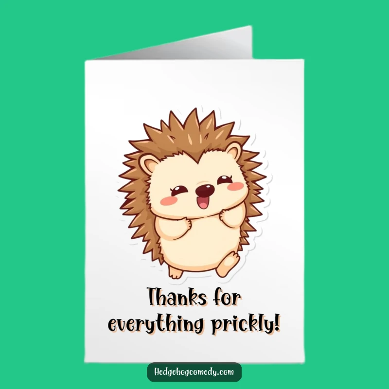 Free Printable Thank You Card: Wiggling Hedgehog Gratitude, Humorous Downloadable Gift