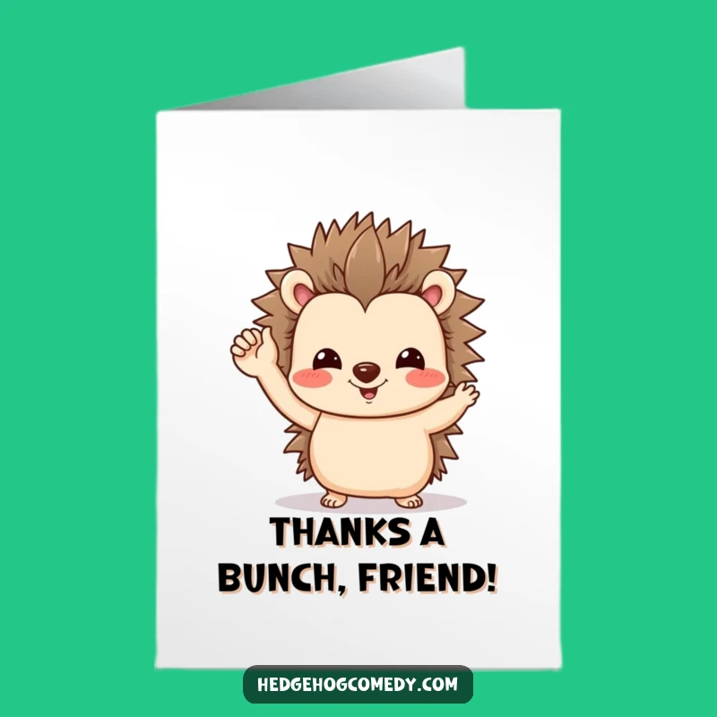 Free Printable Thank You Card: Wobbly Hedgehog Offers Sweet Thanks