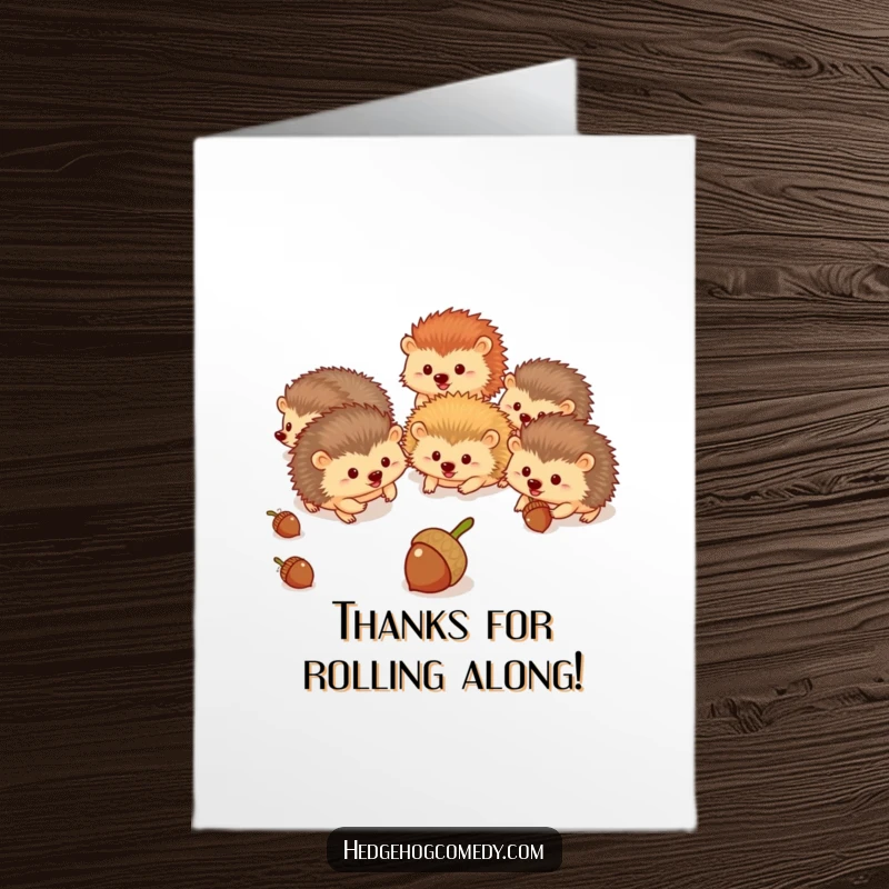 Funny Free Printable Thank You Card: Cheerful hedgehogs celebrating with rolling acorns, a perfect thank you.