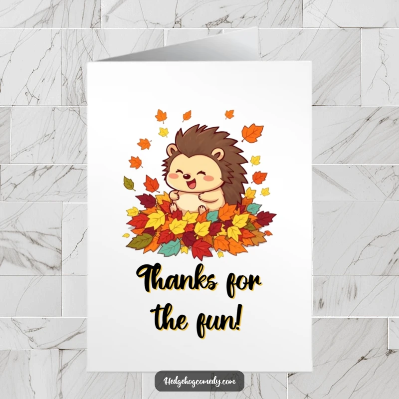 Funny Free Printable Thank You Card: Happy hedgehog rolling in colorful leaves, expressing heartfelt thanks with joy.