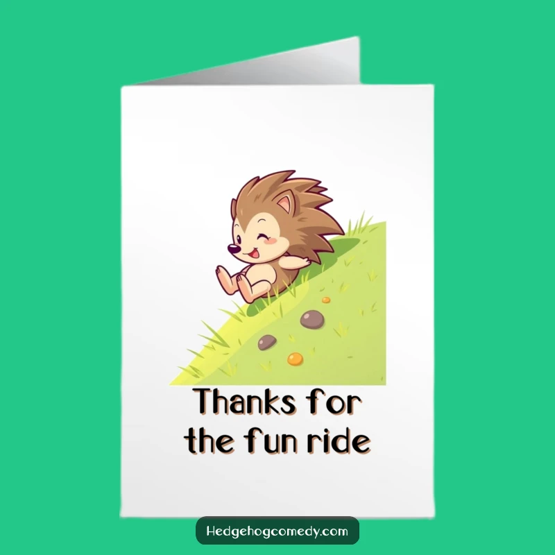 Free Printable Thank You Card: Glee Hedgehog Sliding Down Funny Downloadable Greeting