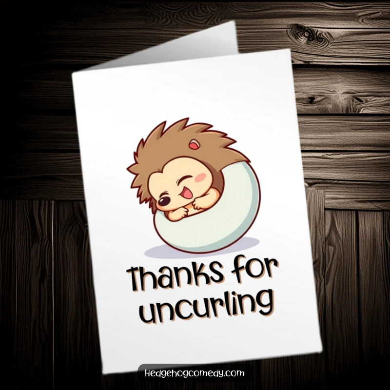 Funny Free Printable Thank You Card: Hedgehog character uncurling from a ball, conveying thanks with a happy, unfolding gesture.