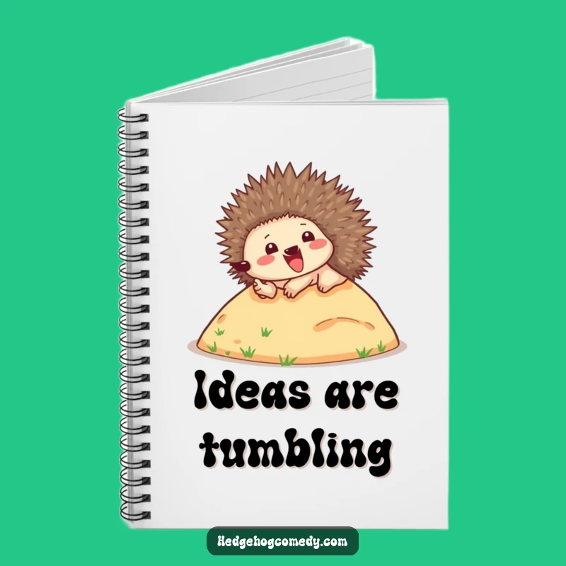 Funny Rolling Hedgehog Notebook: Spiny Ideas, Perfect Gift for Writers